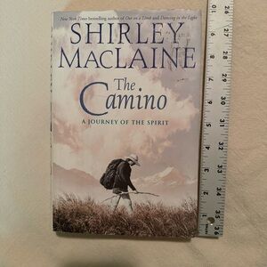The Camino by Shirley MacLaine A Journey of the Spirit Hardback Book 3/$15 sale